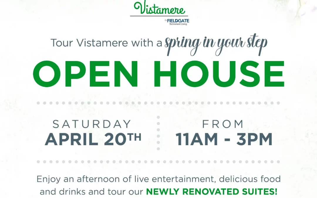Vistamere Open House April 20th 2024